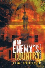 In an Enemy's Country - Jim Fraiser - 9781496948366