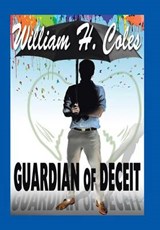 Guardian of Deceit - COLES,  William H. - 9781496960184