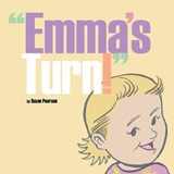 Emma's Turn! - PEARSON,  Susan - 9781496966940