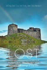 In Search of the Lost Volume 4 - Jeffrey Elliott Cruz ; Emily Jane Elliott Nardacci - 9781496968012