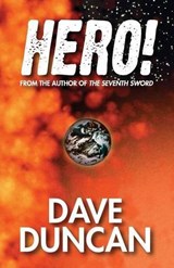 Hero! - Dave Duncan - 9781497609198