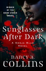 Sunglasses After Dark - Nancy A. Collins - 9781497637368