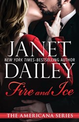 Fire and Ice - Janet Dailey - 9781497639492