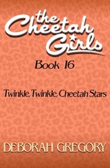 Twinkle, Twinkle, Cheetah Stars - Deborah Gregory - 9781497677296