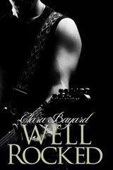 Well Rocked - Clara Bayard - 9781497761285