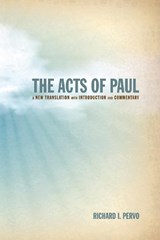 The Acts of Paul - Richard I Pervo - 9781498216821
