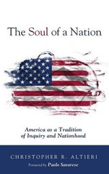 The Soul of a Nation - ALTIERI,  Christopher R - 9781498225519