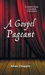A Gospel Pageant - CHAPPLE,  Allan - 9781498229869