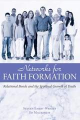 Networks for Faith Formation - Steven Emery-Wright ; Ed MacKenzie - 9781498236027