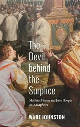 The Devil Behind the Surplice - JOHNSTON,  Wade Robert - 9781498242622