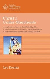 Christ’s Under-Shepherds