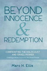 Beyond Innocence and Redemption - ELLIS,  Marc H. - 9781498294898