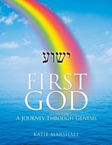 First God - Katie Marshall - 9781498434829