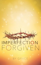 Imperfection Forgiven