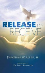 Release to Receive - ALLEN SR,  Jonathan W. - 9781498494021