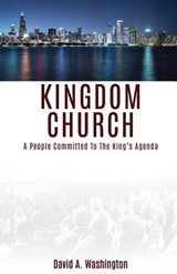 Kingdom Church - David a Washington - 9781498498197