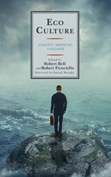 Eco Culture - Robert Bell ; Robert Ficociello - 9781498534765
