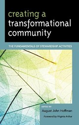 Creating a Transformational Community - August John Hoffman - 9781498540087