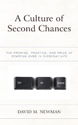 A Culture of Second Chances - David M. Newman - 9781498553988