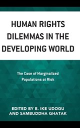 Human Rights Dilemmas in the Developing World - E. Ike Udogu ; Sambuddha Ghatak - 9781498559997