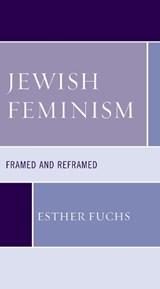 Jewish Feminism - Esther Fuchs - 9781498566513