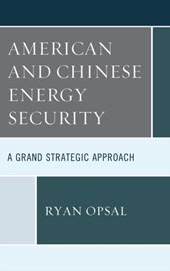 American and Chinese Energy Security