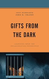 Gifts from the Dark - Joni Schwartz ; John R. Chaney - 9781498591706