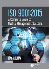 ISO 9001 - ITAY (INDEPENDENT QUALITY CONSULTANTS,  Switzerland) Abuhav - 9781498733212