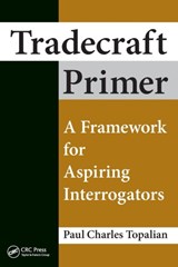 Tradecraft Primer - Paul Charles Topalian - 9781498751148
