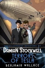 Terrors of Tesla - Benjamin Wallace - 9781498906463