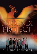 Phoenix Project - Shannon Sanders - 9781499026764