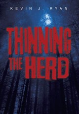 Thinning the Herd - Kevin J Ryan - 9781499070279