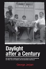 Daylight After a Century - George Jerjian - 9781499080247