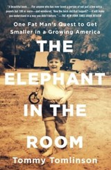 The Elephant in the Room - Tommy Tomlinson - 9781501111631
