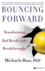 Bouncing Forward - Michaela Haas, PhD - 9781501115158