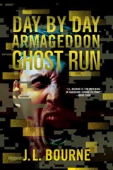 Ghost Run - J. L. Bourne - 9781501116711