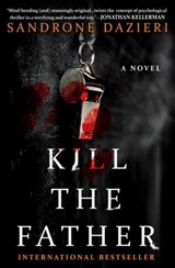 Kill the Father - Sandrone Dazieri - 9781501130755