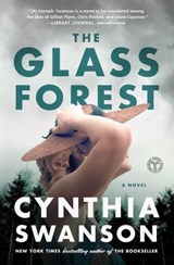 The Glass Forest - Cynthia Swanson - 9781501172113