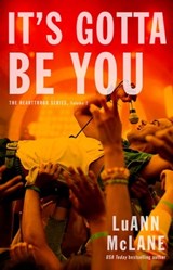 It's Gotta Be You - LuAnn McLane - 9781501172533