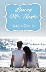 Losing Mr. Right - Natalie Charles - 9781501181160
