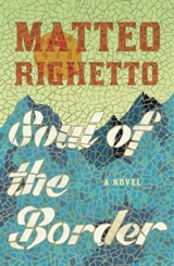 Soul of the Border - Matteo Righetto - 9781501188145