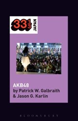 AKB48 - Patrick W. (Duke University Galbraith ; Jason G. (University of Tokyo Karlin - 9781501341113