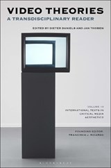 Video Theories - Dieter (Academy of Fine Arts Daniels ; Jan (Academy of Fine Arts Thoben - 9781501354090