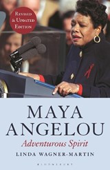 Maya Angelou (Revised and Updated Edition) - Prof Linda (The University of North Carolina at Chapel Hill Wagner-Martin - 9781501365577