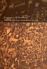 Language at the Boundaries - PROFESSOR PETER (STONY BROOK UNIVERSITY,  USA) Carravetta - 9781501371882