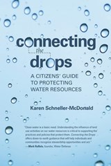 Connecting the Drops - SCHNELLER-MCDONALD,  Karen - 9781501700286