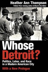 Whose Detroit? - Heather Ann Thompson - 9781501709210