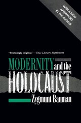Modernity and the Holocaust - Zygmunt Bauman - 9781501745645