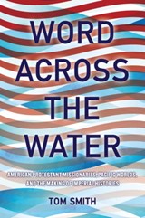 Word Across the Water - Tom Smith - 9781501777448