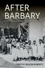 After Barbary - Timothy Mason Roberts - 9781501784736